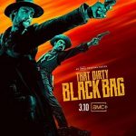 آن کیسه سیاه کثیف – That Dirty Black Bag <br> تا قسمت 8 (پایان فصل 1)