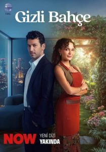 باغچه پنهان – Gizli Bahce <br> تا قسمت 6 (پایانی) 💬<br> تا قسمت 2🎙️